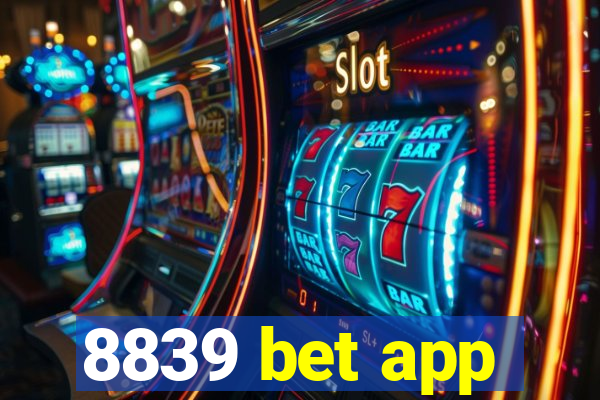 8839 bet app